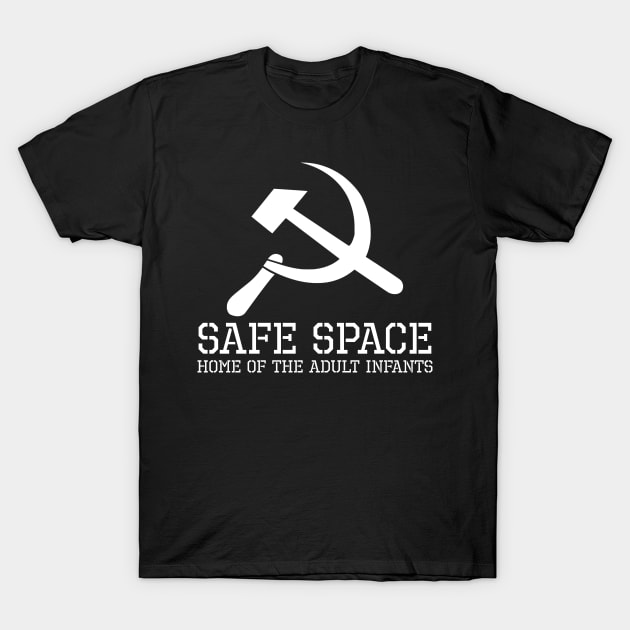 Safe Space Political Anti Communist Baby Socialist SJW T-Shirt by Styr Designs